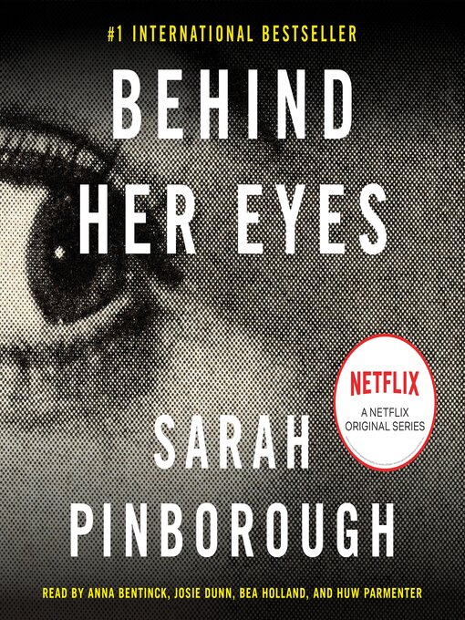 Sarah Pinborough创作的Behind Her Eyes作品的详细信息 - 可供借阅